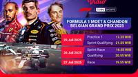 Nonton siaran langsung Formula 1 Moët & Chandon Belgian Grand Prix 2025 di Vidio. Saksikan aski para pembalap dunia di Formula 1 Moët & Chandon Belgian Grand Prix 2025 pekan ini hanya di Vidio. (sum. doc. vidio.com)