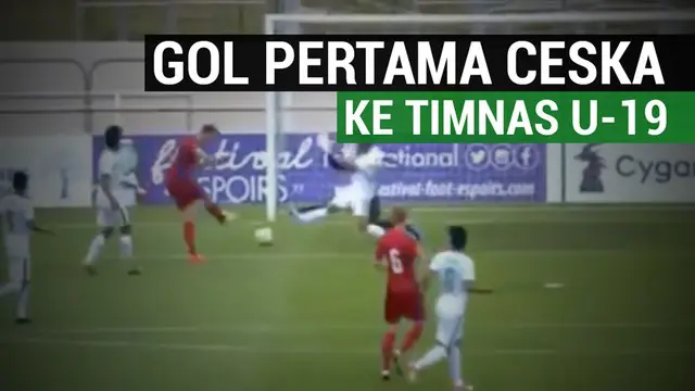 VIDEO: Gol Pertama Republik Ceska ke Gawang Timnas U-19