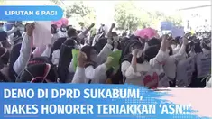 Sambil berteriak ‘ASN!’ berkali-kali, ribuan tenaga kesehatan honorer berunjuk rasa ke Kantor DPRD Sukabumi, Jawa Barat, menuntut agar mereka segera diangkat menjadi ASN. Para tenaga honorer kecewa, karena sebagian dari mereka sudah belasan tahun...