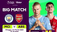 Siaran langsung Manchester City Vs Arsenal di Vidio. (Sumber: dok. vidio.com)
