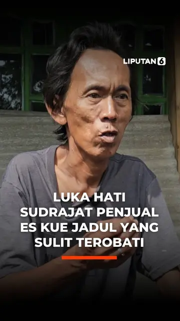 luka Hati Sudrajat Penjual Es Kue Jadul yang Sulit Terobati