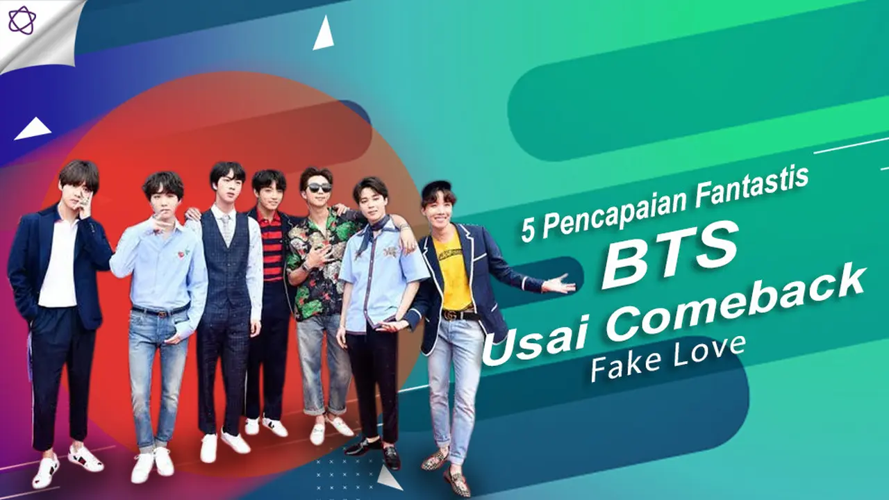 [Bintang] 5 Pencapaian Fantastis BTS Usai Comeback Fake Love