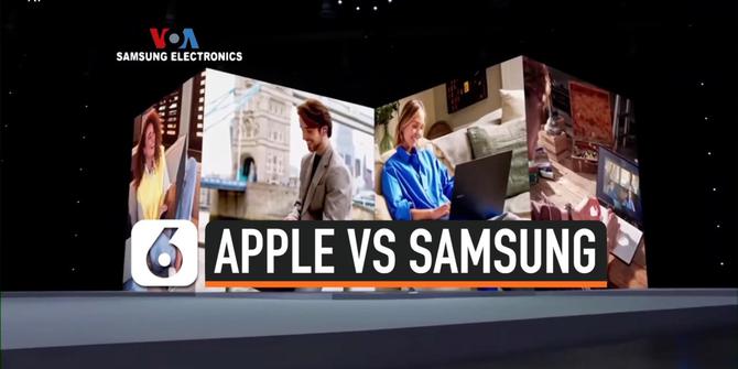 VIDEO: Apple dan Samsung Perebutkan Pasar 'Di Rumah Saja'