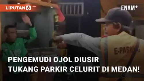 VIDEO: Viral Pengemudi Ojol Diusir Tukang Parkir Dengan Membawa Celurit di Medan!