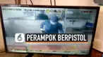 THUMBNAIL PERAMPOK BERPISTOL