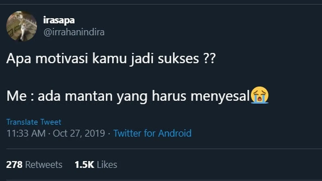 7 Motivasi Sukses Kocak ala Netizen Ini Bikin Tepuk Jidat