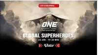 Live Streaming One Championship: Global Superheroes (Vidio.com)