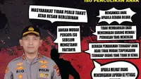 Kepolisian Resort (Polres) Garut, Jawa Barat menyebar himbauan waspada kasus penculikan anak yang terjadi di beberapa daerah, untuk memberikan ketenangan bagi masyarakat. (Liputan6.com/Jayadi Supriadin)