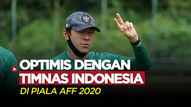 VIDEO: Tanggapi Sulitnya Persaingan di Grup B Piala AFF 2020, Shin Tae-yong Tetap Yakin dengan Timnas Indonesia