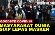 VIDEO: Daftar Negara yang Siap Lepas Masker Tinggalkan Covid-19, Indonesia Kapan?