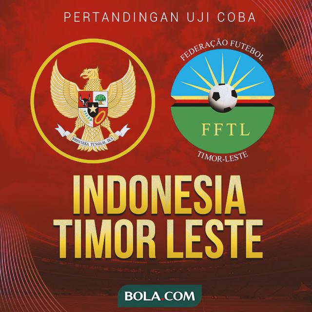Uji Coba - Timnas Indonesia Vs Timor Leste