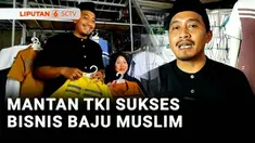 Di hari lebaran ini kami ajak jalan-jalan ke Kabupaten Cirebon, Jawa Barat, untuk melihat produksi baju muslim milik Didi Kusnadi. Usahanya dijalankan usai menjadi pekerja migran di Korea Selatan. Inilah Berani Berubah, episode Mantan TKI sukses Bisn...