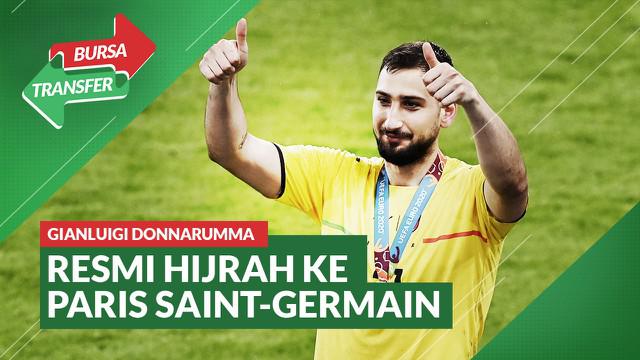 Berita Video, Gianluigi Donnarumma Resmi Berlabuh ke PSG pada, Kamsi (15/7/2021)