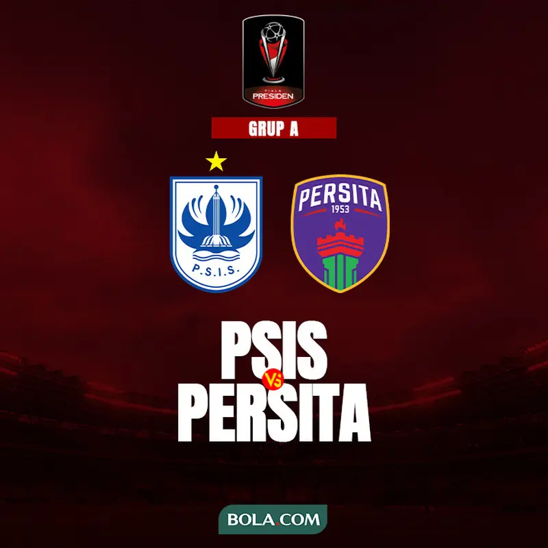 Piala Presiden 2022 - Grup A - PSIS Semarang Vs Persita Tangerang