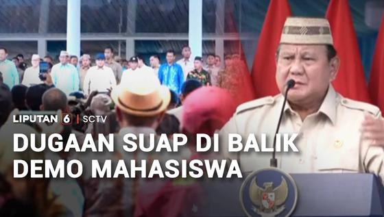 Prabowo Subianto Peringatkan Pembayar Demonstran: Saya Tahu yang Bayar-Bayar Demo!