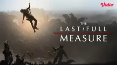 Sinopsis Film The Last Full Measure di Vidio: Film Perang yang Diangkat dari Kisah Nyata