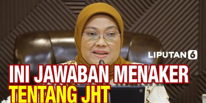 VIDEO: Menaker Ida Fauziyah Jawab Polemik JHT