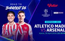 Live Streaming Semifinal Liga Champions: Atletico Madrid vs Arsenal, Eksklusif di Vidio