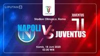 Link Live Streaming Final Coppa Italia: Napoli vs Juventus