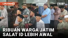 Idul Fitri Lebih Awal, Ribuan Warga di Jawa Timur Laksanakan Salat Id pada Hari Selasa