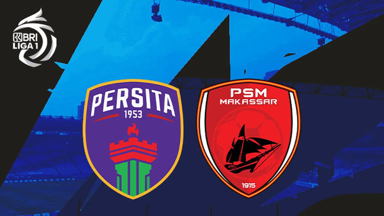 BRI Liga 1 - Persita Tangerang Vs PSM Makassar
