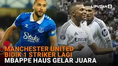 Mulai dari Manchester United bidik 1 striker hingga Mbappe harus gelar juara, berikut sejumlah berita menarik News Flash Support Liputan6.com.