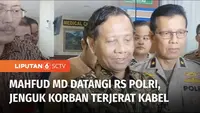 Menko Polhukam Mahfud MD mendatangi Rumah Sakit Polri, Kramat Jati, Jakarta Timur, untuk menjenguk Sultan Rifa'at Alfatih korban terjerat kabel fiber optik di kawasan Jakarta Selatan.
