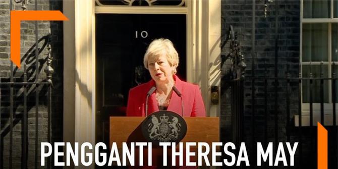 VIDEO: Deretan Politikus Kandidat Pengganti Theresa May