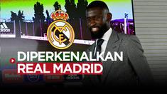 Berita video bursa transfer, Antonio Rudiger resmi diperkenalkan Real Madrid