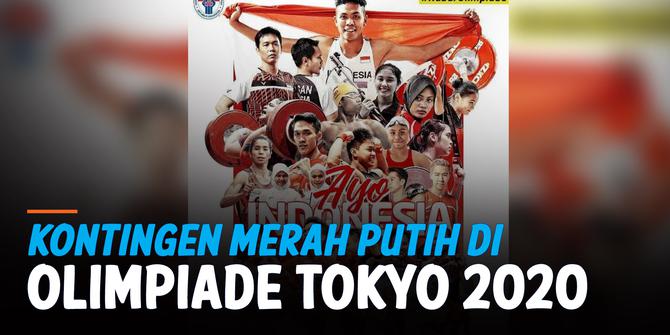VIDEO: Sepak Terjang Kontingen Indonesia di Olimpiade Tokyo 2020