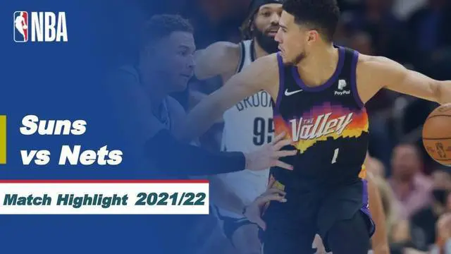 Berita video highlights NBA, pertandingan antara Phoenix Suns melawan Brooklyn Nets dalam lanjutan NBA 2021/2022, Rabu (2/2/2022) pagi hari WIB di Footprint Center.