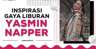 Momen liburan bukan hanya sekedar pergi ke tempat wisata. Namun, outfit yang kita kenakan juga harus menunjang agar foto liburan lebih menarik. Intip yuk gaya liburan ala Yasmin Napper yang stylish.