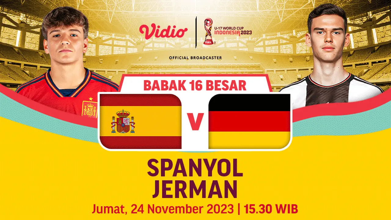Jadwal Siaran Langsung Piala Dunia U17 Spanyol vs Jerman di Vidio