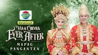Saksikan live streaming Via & Chevra Ever After Mapag Panganten, Minggu 17 Juli 2022 pukul 15.00 WIB di Indosiar dan Vidio. (Dok. Vidio)