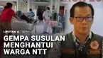 Gempa susulan berulang kali mengguncang Pulau Flores, Nusa Tenggara Timur. Hingga Minggu petang, jumlah korban meninggal dunia mencapai 68 orang.