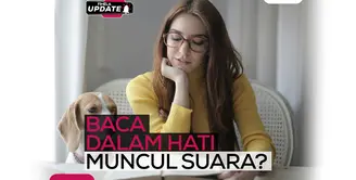 Fimela Update: Baca Dalam Hati
