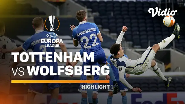 Berita video highlights Liga Europa, Tottenham Hotspur menang 4-0 atas Wolfsberger AC, Kamis (25/2/21)