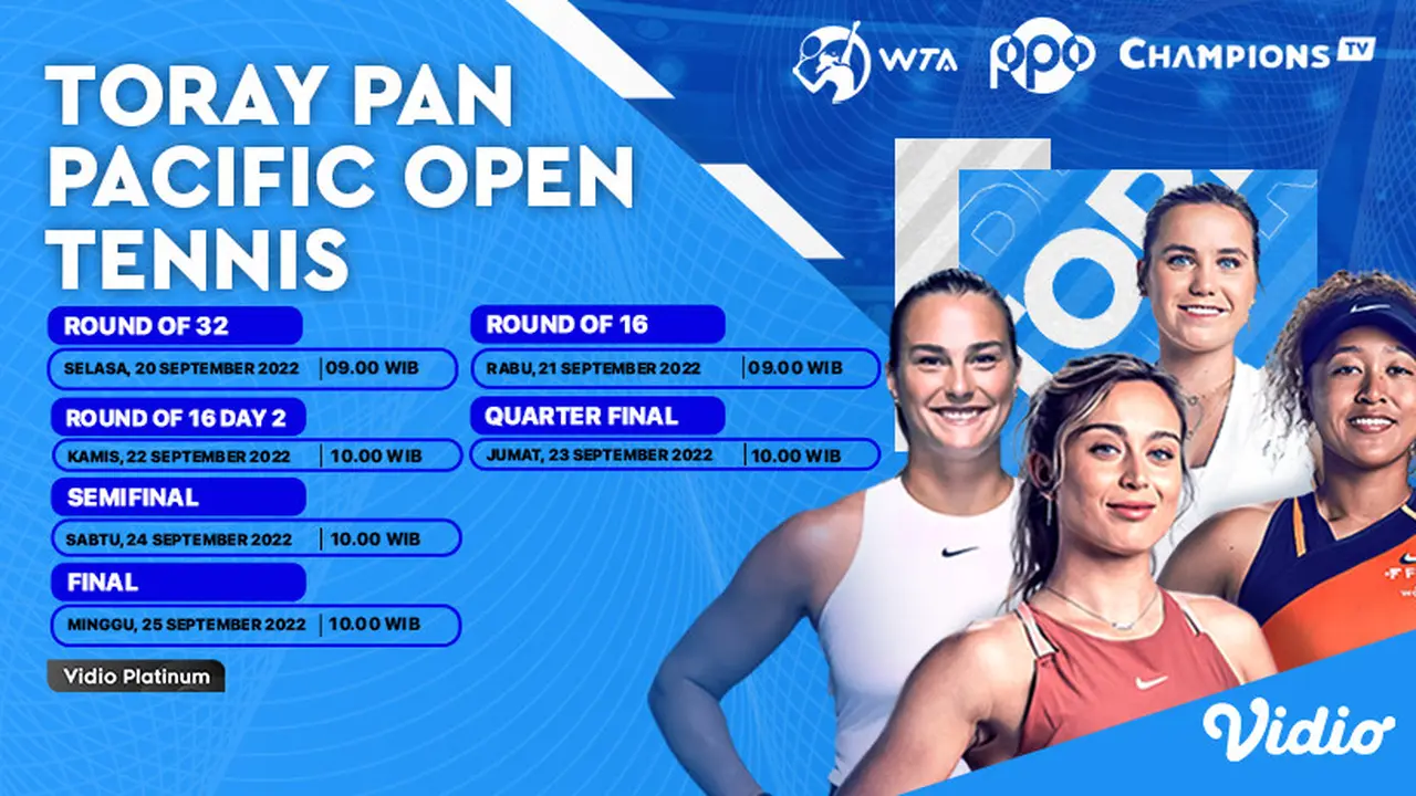 Nonton Keseruan Streaming WTA 250 Toray Pan Pacific Open Tennis Live Vidio 20 sampai 25 September