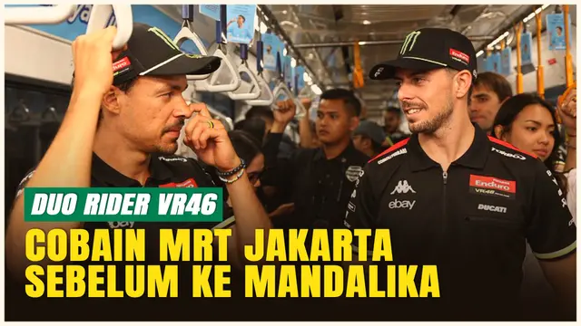 Duo Rider VR46 Jajal MRT Jakarta Sebelum Balap di Mandalika