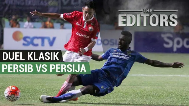 VIDEO: Menanti Duel Klasik Persib vs Persija di Liga 1 2017