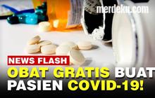 VIDEO: Pemerintah Sediakan Obat Gratis Pasien Isolasi Mandiri Covid-19