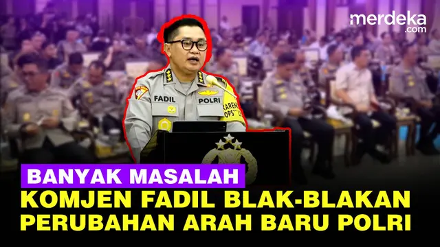[FULL] Komjen Fadil Depan Kapolri Ungkap Banyak Masalah, Blak-blakan Arah Baru Polri