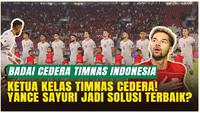 Sandy Walsh Cedera, Yance Sayuri Bisa Jadi Solusi Terbaik di Bek Kanan Timnas Indonesia?