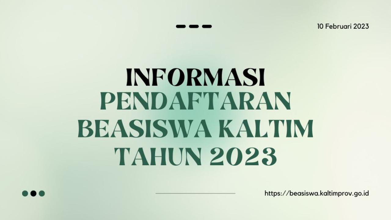 Pemerintah Provinsi Kalimantan Timur (Pemprov Kaltim) mengalokasikan anggaran program Beasiswa Kalimantan Timur Tuntas (Beasiswa Kaltim Tuntas).