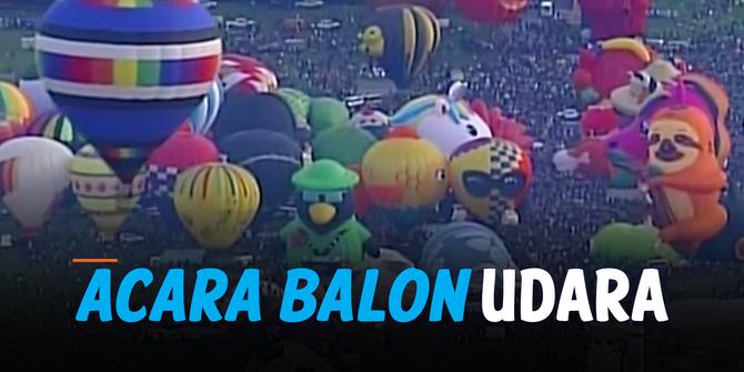 VIDEO: Setelah Jeda karena Pandemi, Acara Tahunan Balon Udara kembali digelar