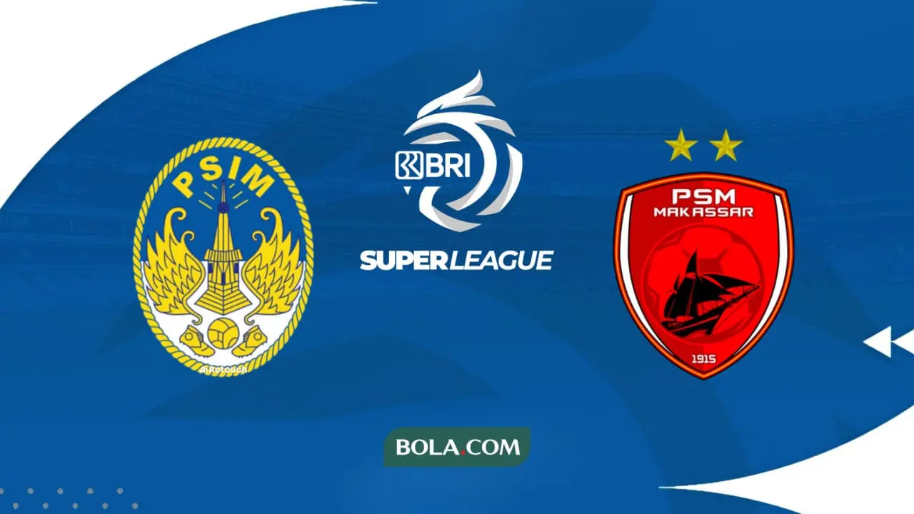 Prediksi PSIM Vs PSM di BRI Super League