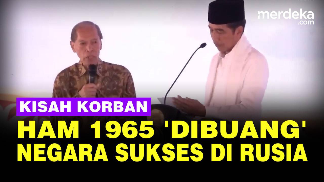 VIDEO: Kisah Korban HAM 1965, 'Dibuang' Negara Hingga Sukses jadi Dekan di Rusia