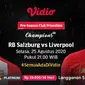 Pertandingan Pramusim Liverpool Vs RB Salzburg. (Sumber: Vidio)