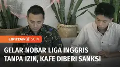 Pengelola salah satu kafe di Kebayoran Baru, Jakarta Selatan, meminta maaf kepada SCM Group, selaku pemegang hak siar eksklusif Premier League dan FIFA World Cup Qatar 2022. Permohonan maaf disampaikan karena pengelola kafe menggelar nonton bareng Li...