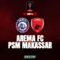 Piala Presiden 2022 - Grup D - Arema FC Vs PSM Makassar (Bola.com/Adreanus Titus)
